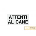 CAMON TARGA 'ATTENTI AL CANE'