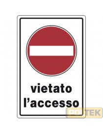 CARTELLO ALL "VIETATO L'ACCESSO" cm 20x30
