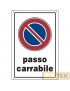 CARTELLO PLASTICA "PASSO CARRABILE" cm 20x30