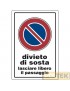 CARTELLO PLASTICA "DIVIETO DI SOSTA" cm 20x30