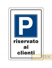 CARTELLO PLASTICA "PARCHEGGIO RISERV. CLIENTI" cm 20x30
