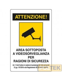 CARTELLO ALL. "AREA VIDEOSORVEGLIATA" cm 20x30