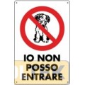 CARTELLO PLASTICA "IO NON POSSO ENTRARE" cm 20x30