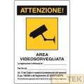 CARTELLO ALL. "AREA VIDEOSORVEGLIATA C/REGISTRAZ." cm 20x30