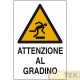CARTELLO ALL. "ATTENZIONE AL GRADINO" cm 20x30