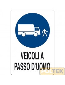CARTELLO ALL. "VEICOLI A PASSO D'UOMO" cm 20x30