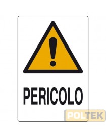 CARTELLO ALL. "PERICOLO!" cm 20x30