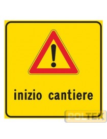 SEGNALE METALLICO "INIZIO CANTIERE" cm 60x60