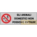 ETICHETTA ADESIVA "VIETATO INGR. ANIMALI DOMESTICI" cm 15x5