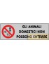 ETICHETTA ADESIVA "VIETATO INGR. ANIMALI DOMESTICI" cm 15x5