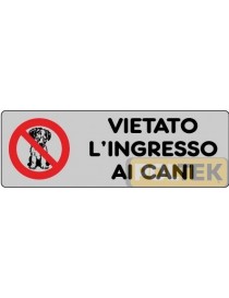 ETICHETTA ADESIVA "VIETATO INGR. CANI" cm 15x5