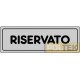 ETICHETTA ADESIVA "RISERVATO" cm 15x5