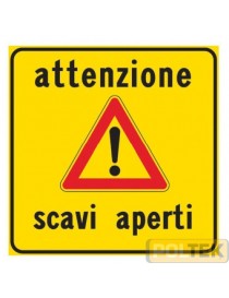 SEGNALE METALLICO CANTIERE SCAVI APERTI cm 60x60